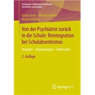 Von der Psychiatrie zurück in die Schule: Reintegration bei Schulabsentismus