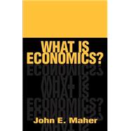 What Is Economics?