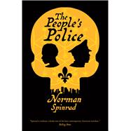 The People's Police A Novel