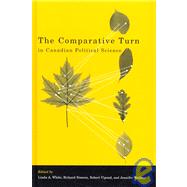 The Comparative Turn In Canadian Political Science