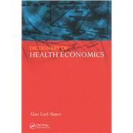 Dictionary of Health Economics