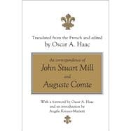 The Correspondence of John Stuart Mill and Auguste Comte