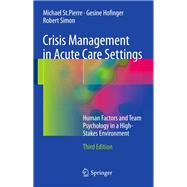 Crisis Management in Acute Care Settings