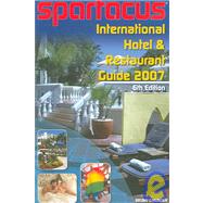 Spartacus International Hotel & Restaurant Guide 2007