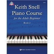 Keith Snell Piano Course for the Adult Beginner Book 2