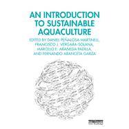 An Introduction to Sustainable Aquaculture