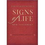 Signs Of Life New Testament