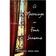 A Marriage in Four Seasons