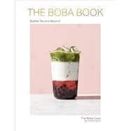 The Boba Book Bubble Tea and Beyond