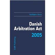 Danish Arbitration Act 2005