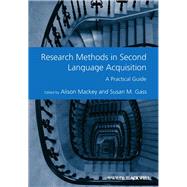 Research Methods in Second Language Acquisition A Practical Guide