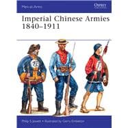 Imperial Chinese Armies 1840–1911