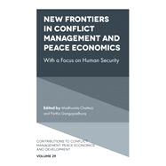 New Frontiers in Conflict Management, Peace Economics and Peace Science