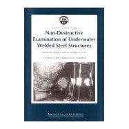Non-Destructive Examination of Underwater Welded Structures
