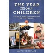 The Year and Our Children