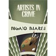 Artists in Crime Inspector Roderick Alleyn #6