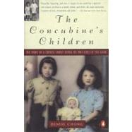 Concubine's Children : The Story of a Chinese Family Living on Two Sides of the Globe