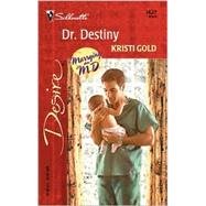 Dr. Destiny