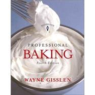Professional Baking, College Version, 4th Edition