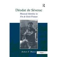 DTodat de STverac: Musical Identity in Fin de SiFcle France