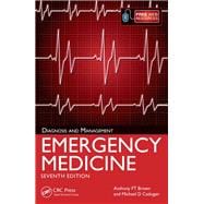 Emergency Medicine, 7th Edition: Diagnosis and Management