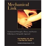 Mechanical Link Fundamental Principles, Theory, and Practice Following an Osteopathic Approach