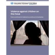 When Children Take the Lead From a Continuum of Violence to a Continuum of Protection