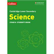 Collins Cambridge Lower Secondary Science – Lower Secondary Science Student's Book: Stage 9