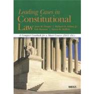 Leading Cases in Constitutional Law 2011