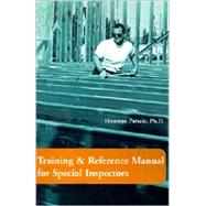 Training and Reference Manual for Special Inspectors,9780595204274