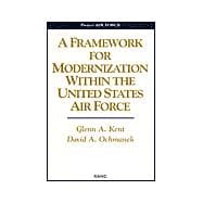 A Framework for Modernization Within the United States Air Force