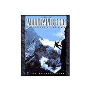 Mountaineering : The Freedom of the Hills