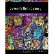 Bundle: Juvenile Delinquency: Theory, Practice, and Law, Loose-Leaf Version, 13th + LMS Integrated MindTap® Criminal Justice, 1 term, Printed Access Card, 13th