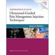 Comprehensive Atlas Of Ultrasound-Guided Pain Management Injection Techniques
