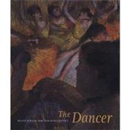 The Dancer: Degas, Forain, Toulouse-lautrec
