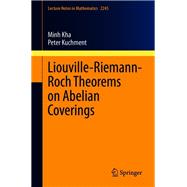 Liouville-Riemann-Roch Theorems on Abelian Coverings
