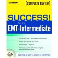 Success! for the EMT-Intermediate : 1999 Curriculum Complete Review