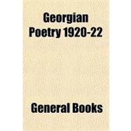 Georgian Poetry 1920-22