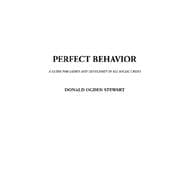 Perfect Behavior