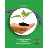Living Systems: Life's Inside Story