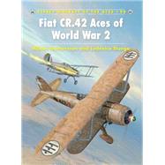 Fiat Cr.42 Aces of World War 2