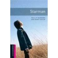 Oxford Bookworms Library: Starman Starter: 250-Word Vocabulary