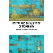 Poetry & the Question of Modernity