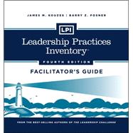 LPI: Leadership Practices Inventory Facilitator's Guide Set