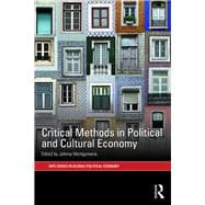 Critical Methods in Political and Cultural Economy