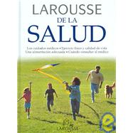 Larousse De La Salud/ Larousse of Health