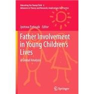 Father Involvement in Young Children’s Lives