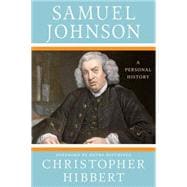 Samuel Johnson: A Personal History