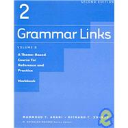 Grammar Links 2: Split Workbook B