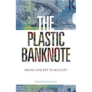 The Plastic Banknote